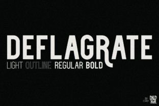 Deflagrate: A Modern Sans Serif Font That Elevates Your Brand