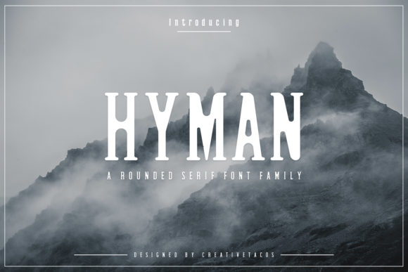 Hyman Family: A Font That Speaks Clearly