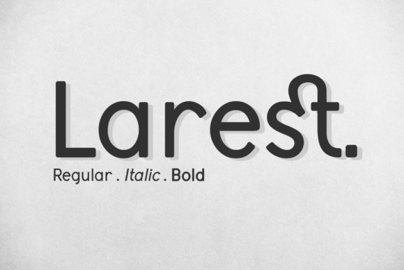 Larest: A Modern Sans Serif Font for Digital Branding