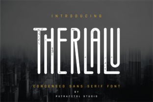 Therlalu: A Font for Clear, Strong Campaigns